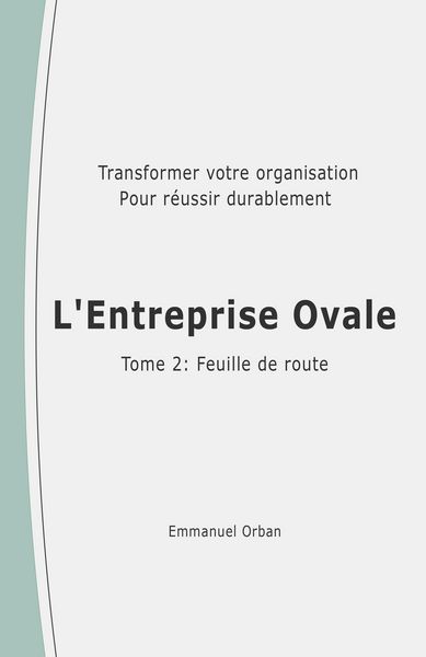 Produktbild: L'Entreprise Ovale : feuille de route