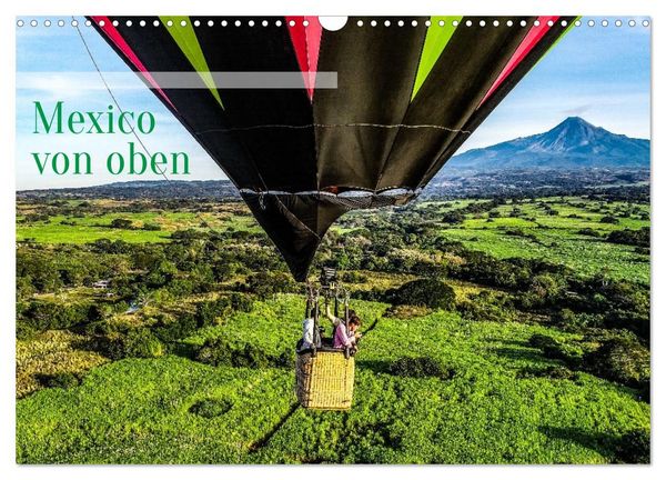 Produktbild: Mexico von oben (Wandkalender 2027 DIN A3 quer), CALVENDO Monatskalender