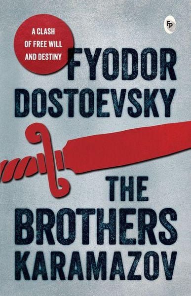 Produktbild: Brothers Karamazov Fyodor Dostoevsky - Masterpiece of 19th-Century Literature / Explore the Existentialist Concepts in Literature / Russian Classic No