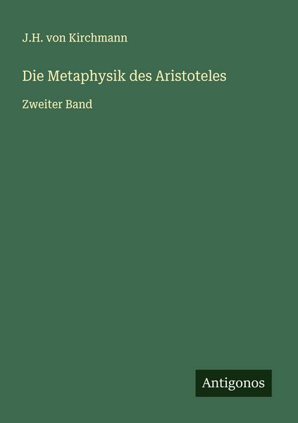 Produktbild: Die Metaphysik des Aristoteles
