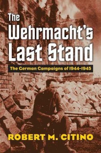 Produktbild: The Wehrmacht's Last Stand