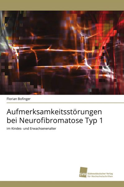 Produktbild: Aufmerksamkeitsst&ouml;rungen bei Neurofibromatose Typ 1