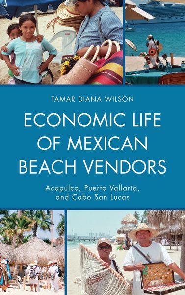 Produktbild: Economic Life of Mexican Beach Vendors