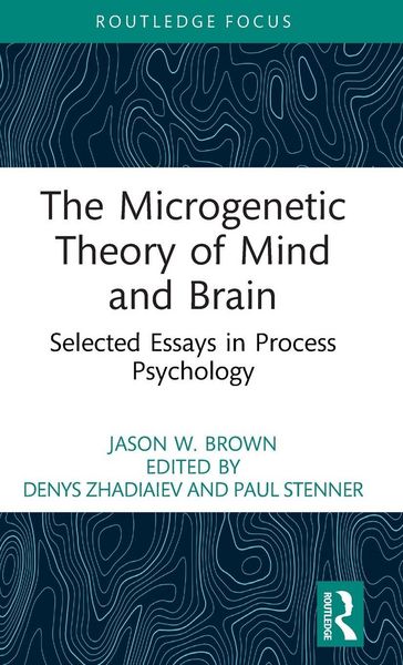 Produktbild: The Microgenetic Theory of Mind and Brain