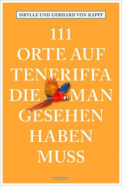 Produktbild: 111 Orte auf Teneriffa, die man gesehen haben muss