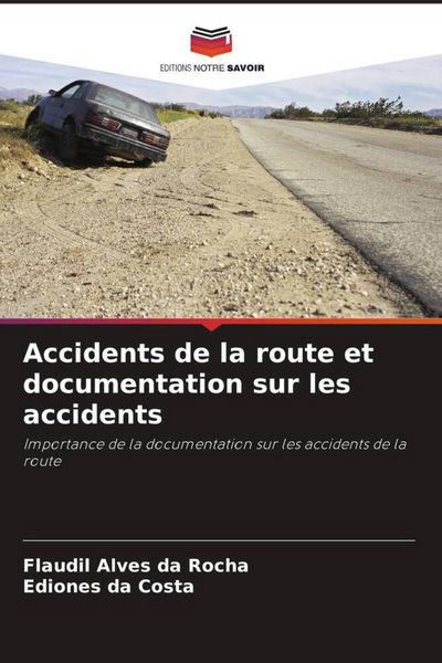 Produktbild: Accidents de la route et documentation sur les accidents