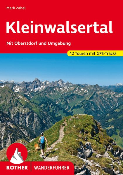 Kleinwalsertal, Taschenbuch von Mark Zahel, Rother Bergverlag, 978-3-7633-4799-5
