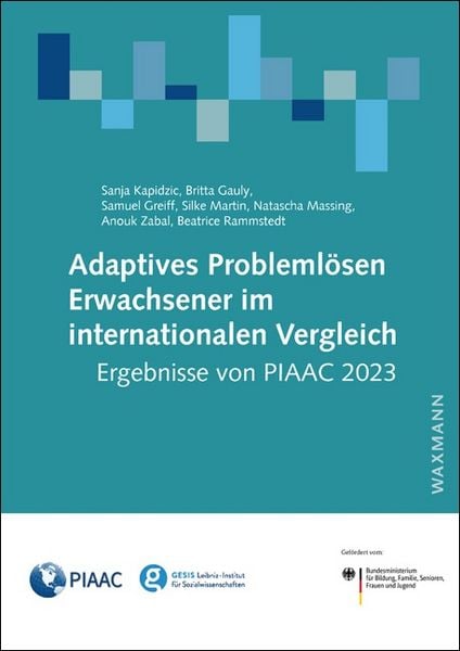 Produktbild: Adaptives Probleml&ouml;sen Erwachsener im internationalen Vergleich: Ergebnisse von PIAAC 2023