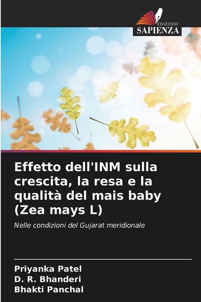 Produktbild: Effetto dell'INM sulla crescita, la resa e la qualit&agrave; del mais baby (Zea mays L)