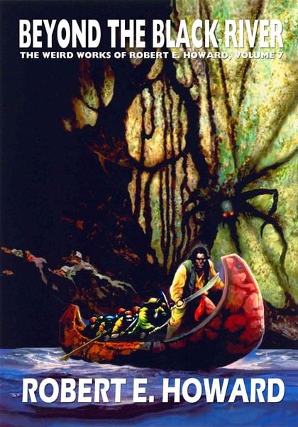 Produktbild: Howard, R: Robert E. Howard's Weird Works Volume 7: Beyond t