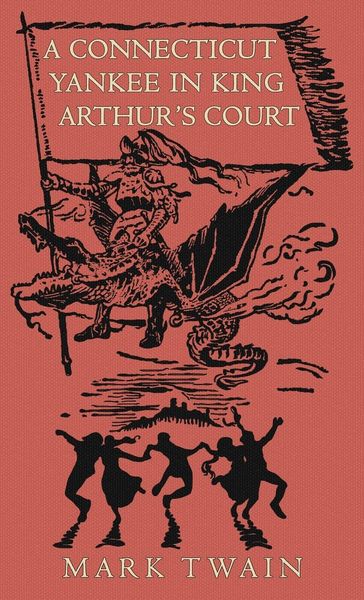 Produktbild: A Connecticut Yankee in King Arthur's Court