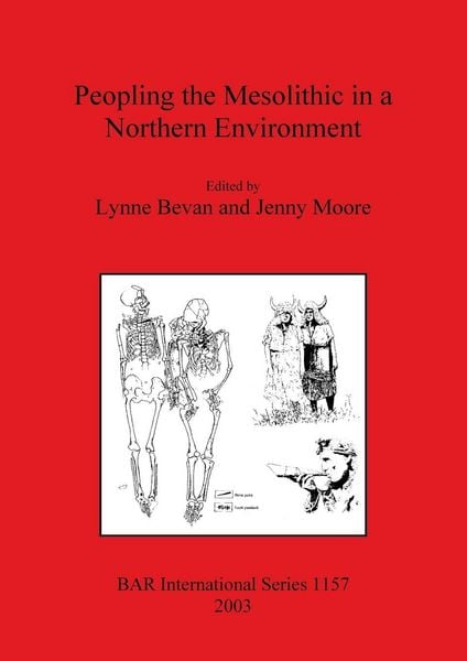 Produktbild: Peopling the Mesolithic in a Northern Environment