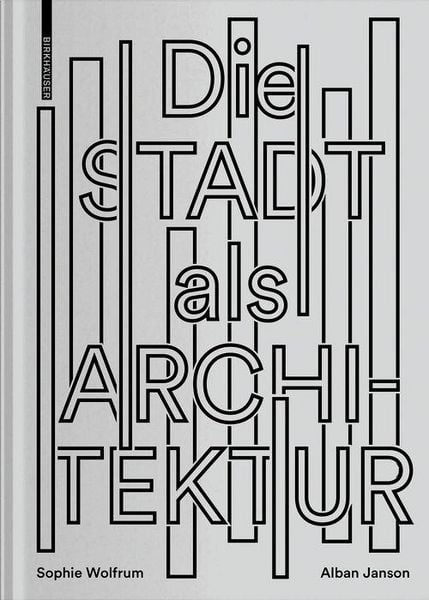 Produktbild: Die Stadt als Architektur