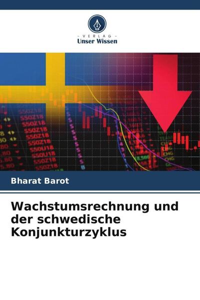Produktbild: Wachstumsrechnung und der schwedische Konjunkturzyklus