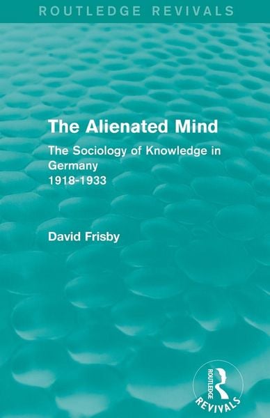 Produktbild: The Alienated Mind (Routledge Revivals)