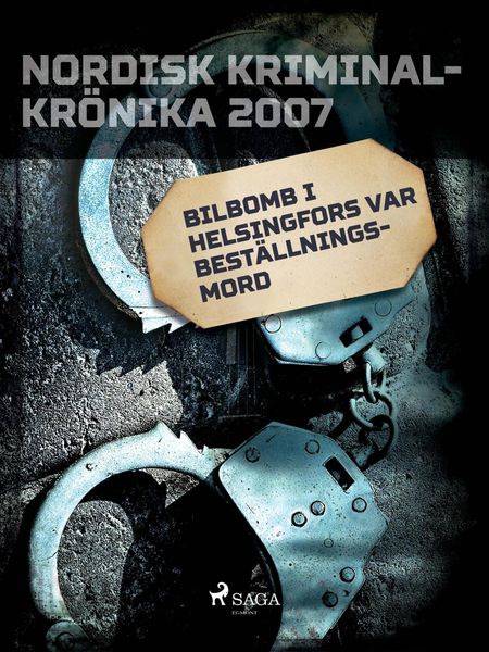 Produktbild: Bilbomb i Helsingfors var best&auml;llningsmord