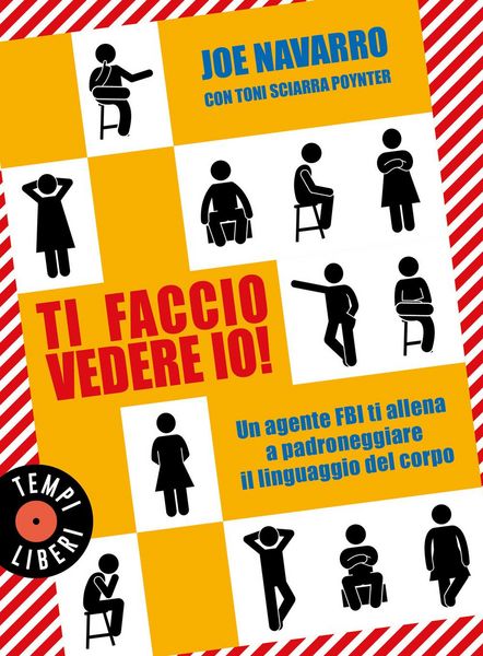 Produktbild: Ti faccio vedere io! Un agente FBI ti allena a padroneggiare il linguaggio del corpo