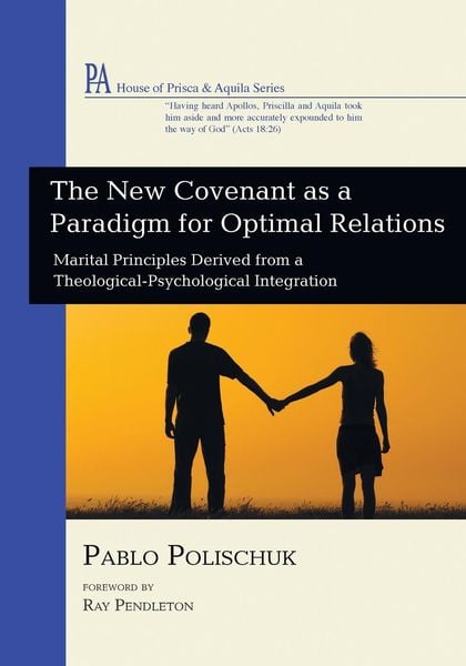 Produktbild: The New Covenant as a Paradigm for Optimal Relations