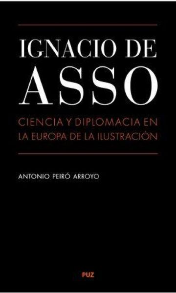 Produktbild: Ignacio de Asso : ciencia y diplomacia en la Europa de la Ilustraci&oacute;n