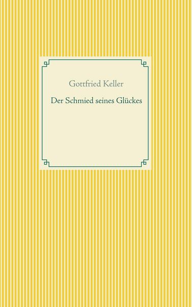 Produktbild: Der Schmied seines Gl&uuml;ckes - Spiegel das K&auml;tzchen