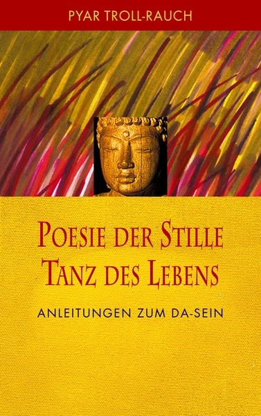 Produktbild: Poesie der Stille - Tanz des Lebens