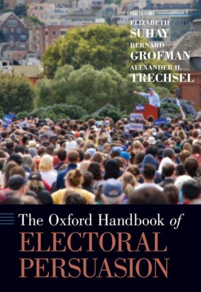 Produktbild: The Oxford Handbook of Electoral Persuasion