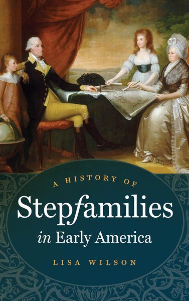 Produktbild: A History of Stepfamilies in Early America
