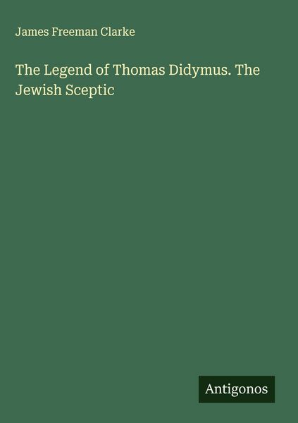 Produktbild: The Legend of Thomas Didymus. The Jewish Sceptic