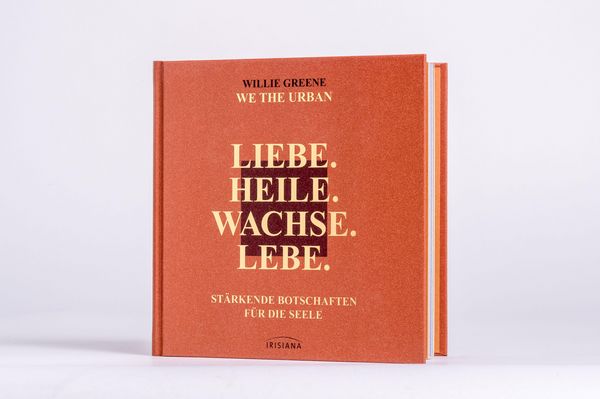 Produktbild: Liebe. Heile. Wachse. Lebe.