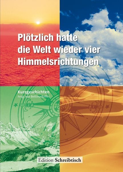 Produktbild: Pl&ouml;tzlich hatte die Welt wieder vier Himmelsrichtungen