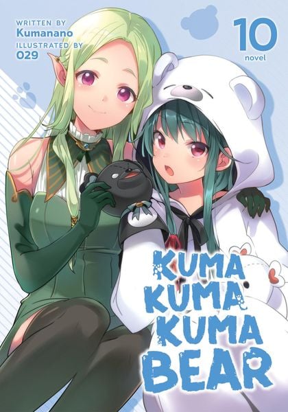 Produktbild: Kuma Kuma Kuma Bear (Light Novel) Vol. 10