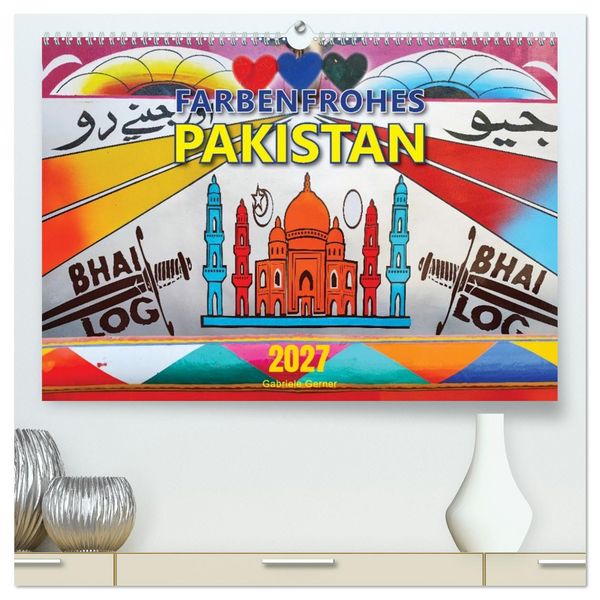 Produktbild: Farbenfrohes Pakistan (hochwertiger Premium Wandkalender 2027 DIN A2 quer), Kunstdruck in Hochglanz