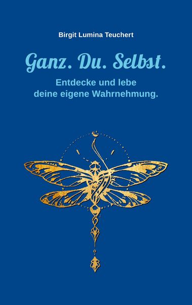Produktbild: Ganz. Du. Selbst.