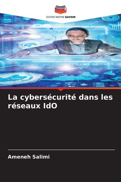 Produktbild: La cybers&eacute;curit&eacute; dans les r&eacute;seaux IdO
