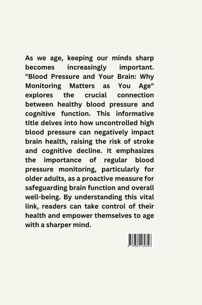 Produktbild: Blood Pressure and Your Brain: Why Monitoring Matters as You Age