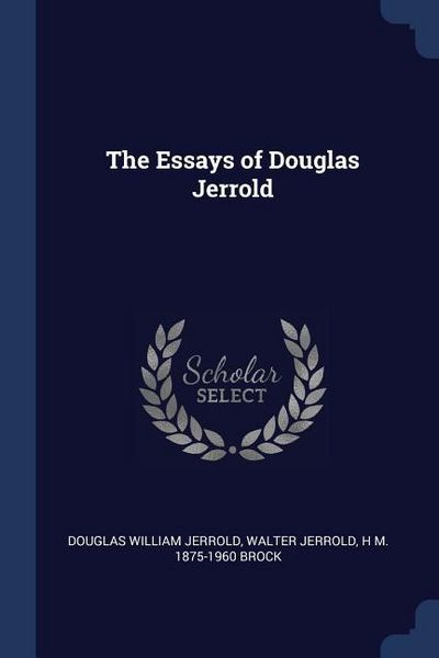 Produktbild: The Essays of Douglas Jerrold