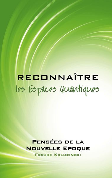 Produktbild: Reconna&icirc;tre les Espaces Quantiques