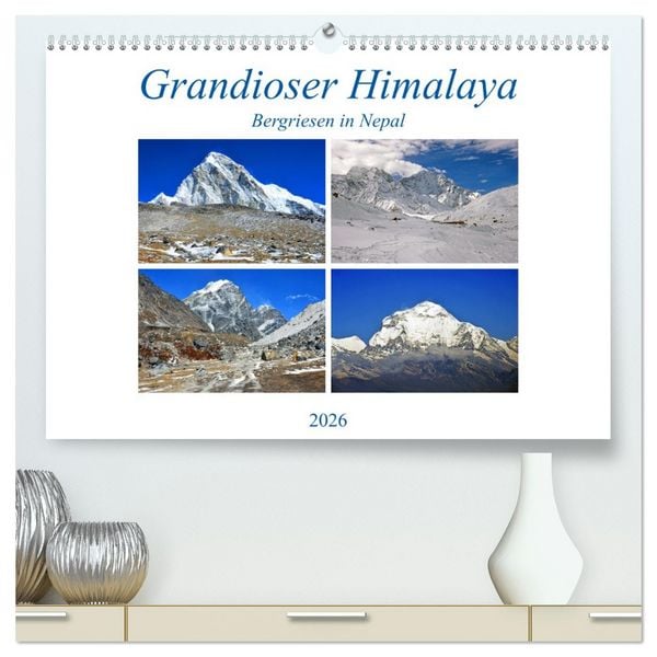 Produktbild: Grandioser Himalaya, Bergriesen in Nepal (hochwertiger Premium Wandkalender 2026 DIN A2 quer), Kunstdruck in Hochglanz