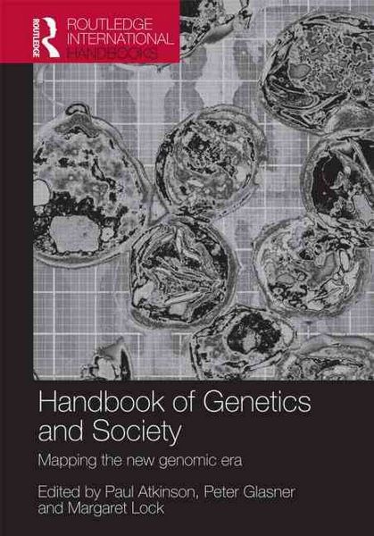 Produktbild: The Handbook of Genetics & Society: Mapping the New Genomic Era