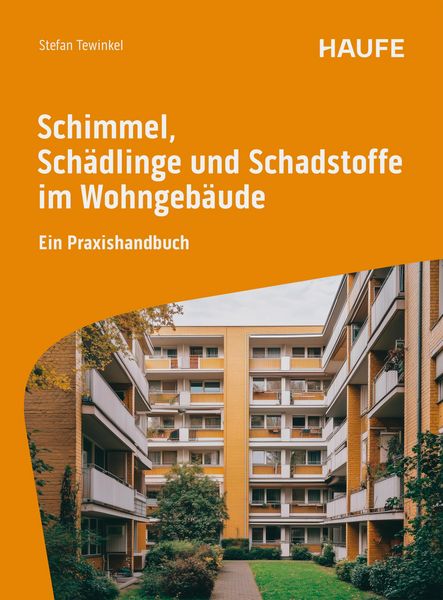 Produktbild: Schimmel, Sch&auml;dlinge und Schadstoffe im Wohngeb&auml;ude