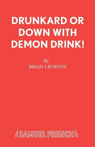 Produktbild: Drunkard or Down with Demon Drink!