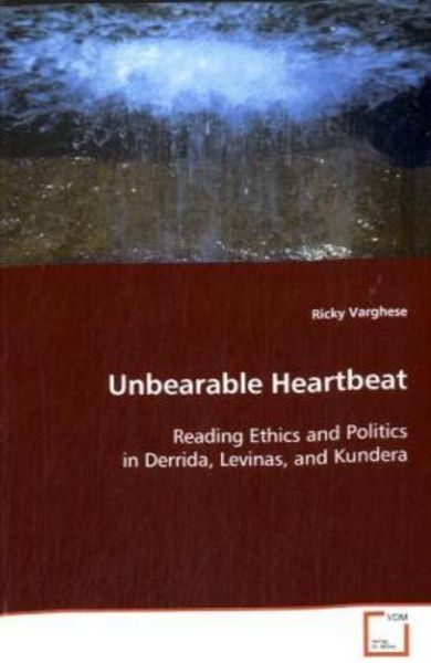 Varghese Ricky: Unbearable Heartbeat, Taschenbuch von Ricky Varghese, VDM, 9783639084061