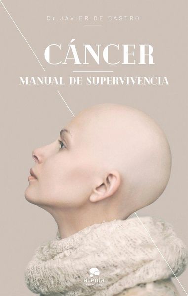 Produktbild: C&aacute;ncer: Manual de supervivencia