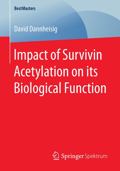 Produktbild: Impact of Survivin Acetylation on its Biological Function