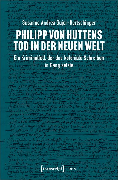 Produktbild: Philipp von Huttens Tod in der Neuen Welt