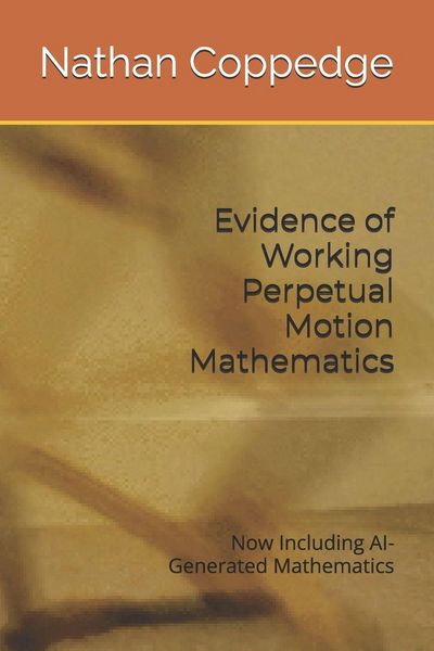 Produktbild: Evidence of Working Perpetual Motion Mathematics