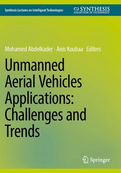 Produktbild: Unmanned Aerial Vehicles Applications: Challenges and Trends