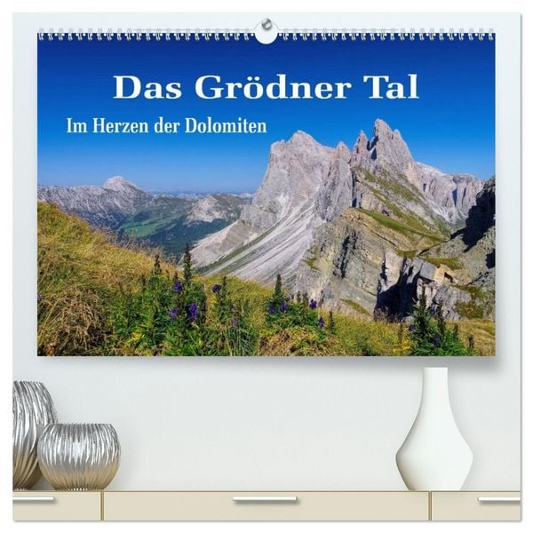 Produktbild: Das Gr&ouml;dner Tal - Im Herzen der Dolomiten (hochwertiger Premium Wandkalender 2026 DIN A2 quer), Kunstdruck in Hochglanz