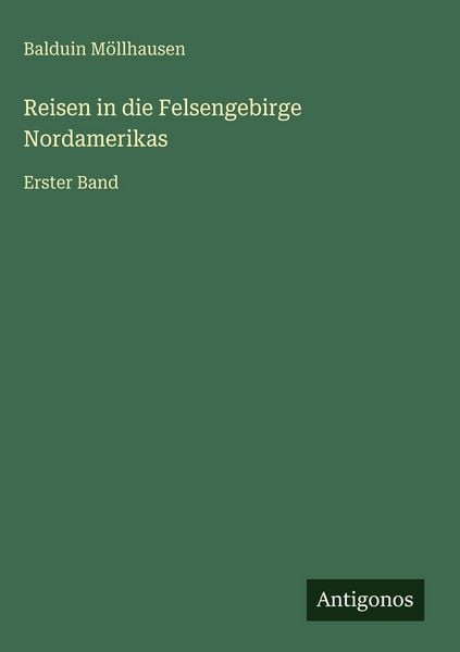 Produktbild: Reisen in die Felsengebirge Nordamerikas