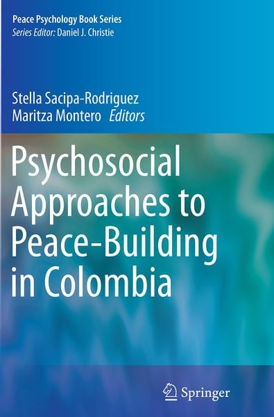Produktbild: Psychosocial Approaches to Peace-Building in Colombia
